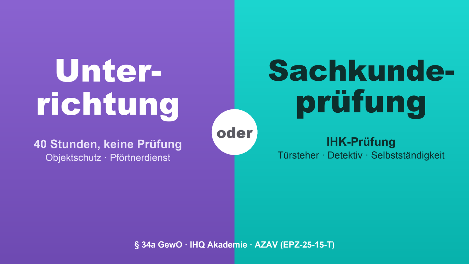 Sachkundeprüfung oder Unterrichtung nach § 34a: Was ist der Unterschied?